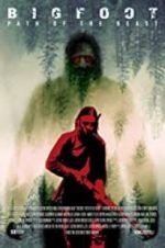 Watch Bigfoot: Path of the Beast 5movies