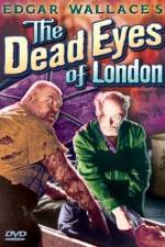 Watch Dead Eyes of London 5movies