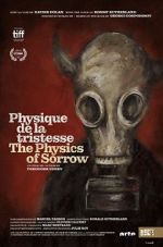 Watch The Physics of Sorrow 5movies