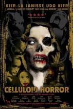 Watch Celluloid Horror 5movies