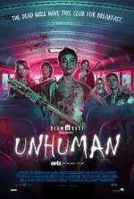 Watch Unhuman 5movies