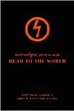 Watch Marilyn Manson - Dead to the World (  ) 5movies