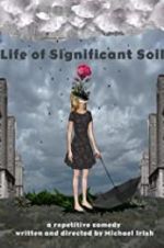 Watch Life of Significant Soil 5movies