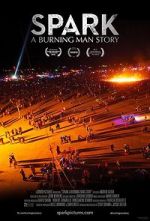 Watch Spark: A Burning Man Story 5movies