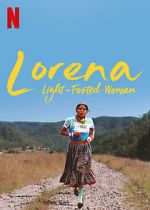 Watch Lorena, Light-footed Woman 5movies