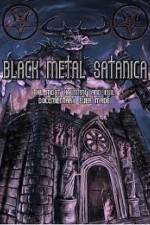 Watch Black Metal Satanica 5movies