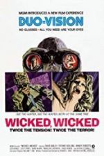 Watch Wicked, Wicked 5movies