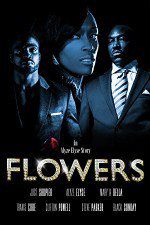 Watch Flowers Movie 5movies