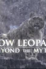 Watch Snow Leopard- Beyond the Myth 5movies