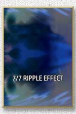Watch 7/7: Ripple Effect 5movies