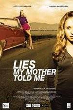 Watch Lies My Mother Told Me 5movies