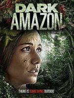 Watch Dark Amazon 5movies