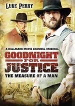 Watch Goodnight for Justice: The Measure of a Man 5movies