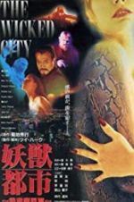 Watch Wicked City 5movies