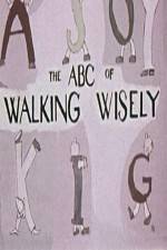 Watch ABC's of Walking Wisely 5movies