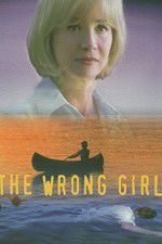 Watch The Wrong Girl 5movies