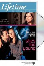 Watch She's Too Young 5movies