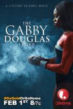 Watch The Gabby Douglas Story 5movies