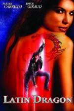 Watch Latin Dragon 5movies