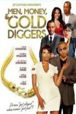Watch Men, Money & Gold Diggers 5movies