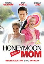 Watch Honeymoon with Mom 5movies