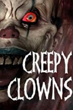 Watch Creepy Clowns 5movies