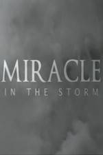 Watch Miracle In The Storm 5movies