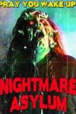 Watch Nightmare Asylum 5movies