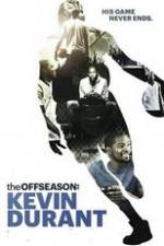 Watch The Offseason: Kevin Durant 5movies