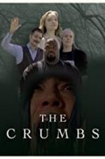 Watch The Crumbs 5movies