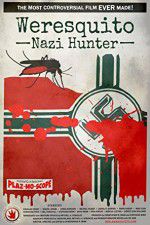 Watch Weresquito: Nazi Hunter 5movies