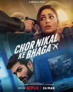 Watch Chor Nikal Ke Bhaga 5movies