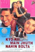 Watch Kyo Kii... Main Jhuth Nahin Bolta 5movies