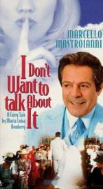 Watch I Don't Want to Talk About It 5movies