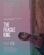 The Fragile King 5movies