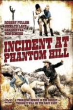 Watch Incident at Phantom Hill 5movies