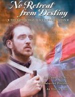 Watch No Retreat from Destiny: The Battle That Rescued Washington 5movies