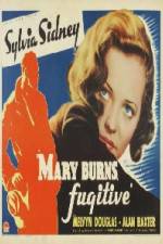 Watch Mary Burns Fugitive 5movies