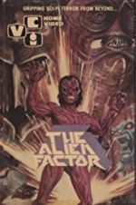 Watch The Alien Factor 5movies