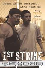 Watch 1st Strike 5movies