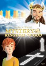 Watch Mystery of the Kingdom of God 5movies