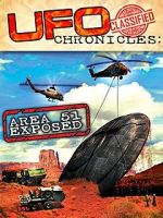 Watch UFO Chronicles: Area 51 Exposed 5movies