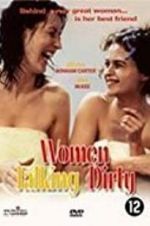Watch Women Talking Dirty 5movies