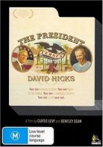 Watch The President Versus David Hicks 5movies