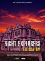 Watch Night Explorers: The Asylum 5movies