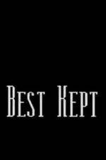 Watch Best Kept 5movies