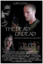 Watch The Dead Undead 5movies