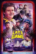 Watch The Late Game 5movies