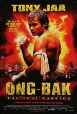 Watch Ong-Bak: The Thai Warrior 5movies