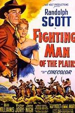 Watch Fighting Man of the Plains 5movies
